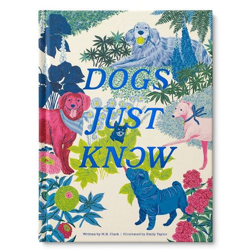 Gift Book - Dogs Just Know