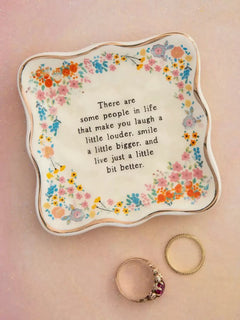 Trinket Dish - Some People Make You Laugh