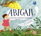 Abigail & the Restless raindrop childrens book