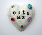 Cute as a button Ceramic Small Heart